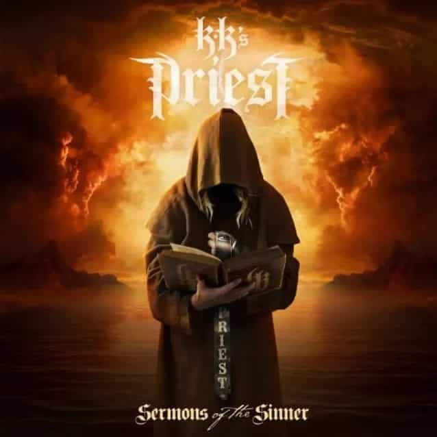 , KK’S PRIEST Reveal ‘Sermons Of The Sinner’ Album Details; Watch ‘Hellfire Thunderbolt’ Video