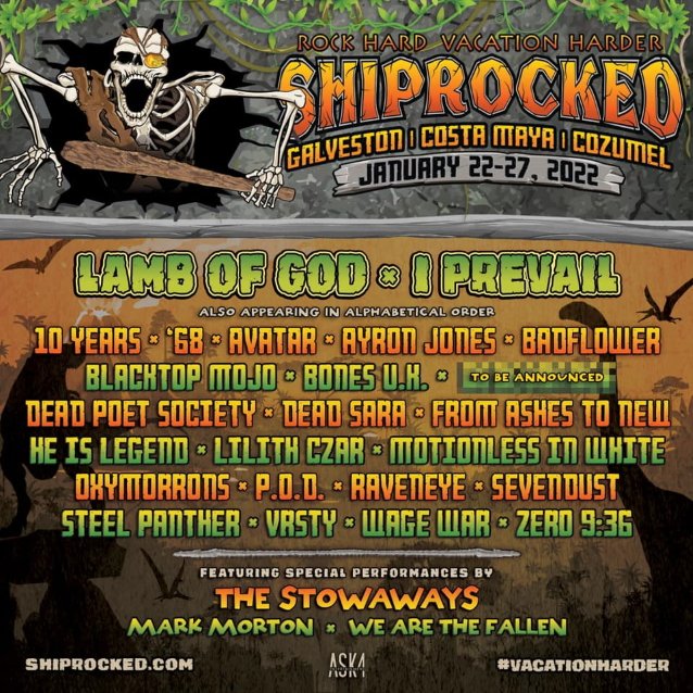 ship[rocked 2022 bands, ‘ShipRocked’ 2022 Cruise Lineup Announced Feat. LAMB OF GOD, I PREVAIL, STEEL PANTHER, SEVENDUST