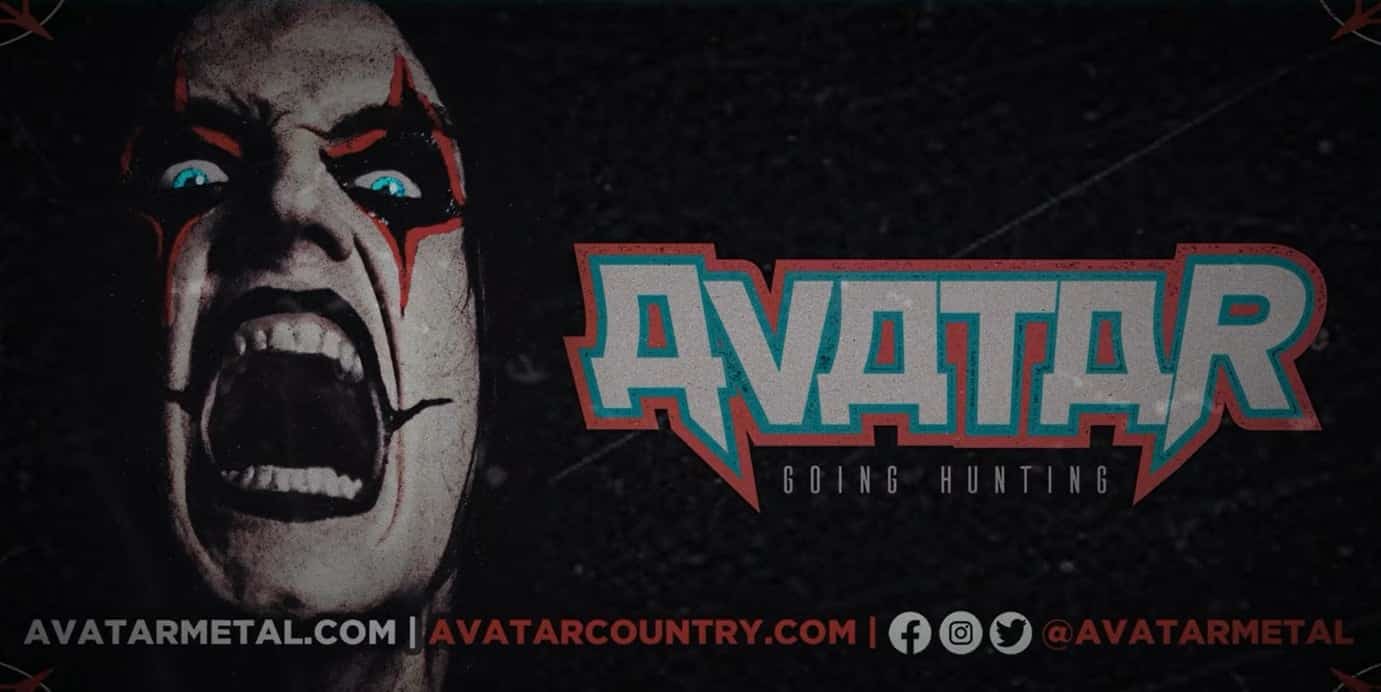 Avatar tour dates 2021, AVATAR Announce &#8216;Going Hunting&#8217; Tour Dates For The UK And Europe