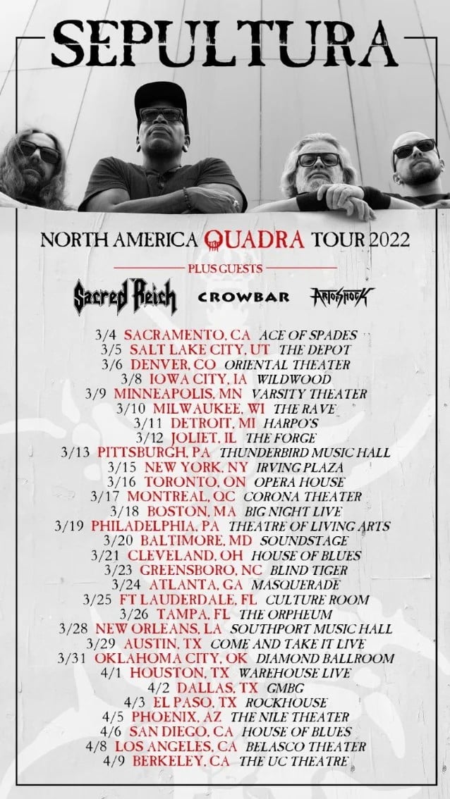 sepultura tour dates, SEPULTURA Announce &#8216;North American Quadra&#8217; 2022 Tour With SACRED REICH And CROWBAR