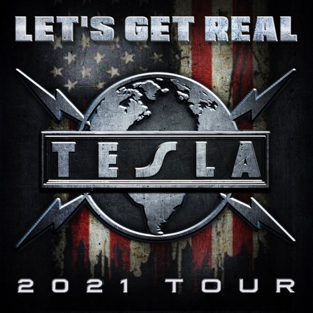 tesla tour dates 2021, TESLA Announce The &#8216;Let&#8217;s Get Real&#8217; Tour 2021
