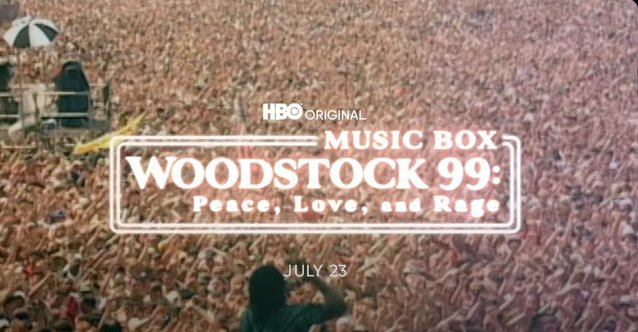 Check Out The Trailer For The HBO Doc  ‘Woodstock 99: Peace, Love, And Rage’
