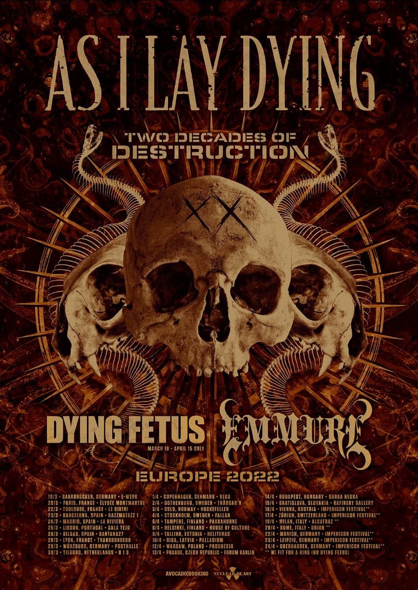 as i lay dying tour dates, AS I LAY DYING Announce 2022 European Tour Dates With DYING FETUS and EMMURE