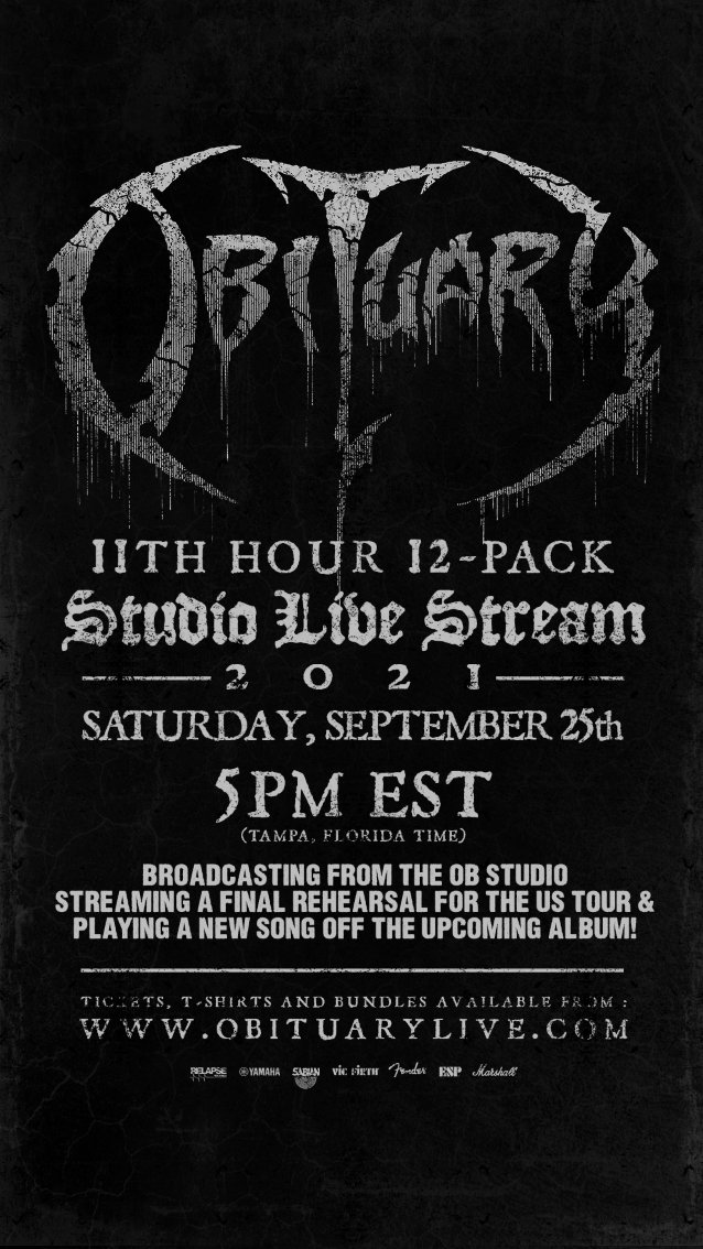 obituary live stream, OBITUARY To Unleash New Song During Their &#8217;11th Hour 12-Pack Studio Live Stream&#8217;