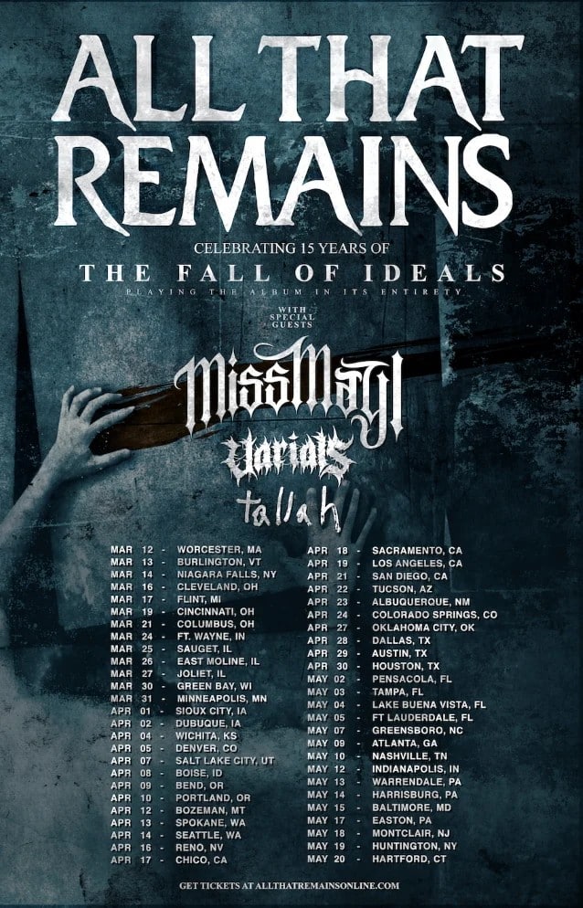 all that remains tour dates, ALL THAT REMAINS Announce &#8216;The Fall Of Ideals&#8217; 15th-Anniversary Tour