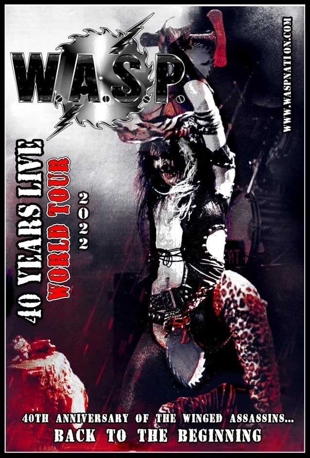 wasp tour dates, W.A.S.P. Announce 40th-Anniversary World Tour