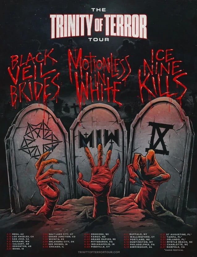 trinity of terror tour dates, MOTIONLESS IN WHITE, BLACK VEIL BRIDES And ICE NINE KILLS Announce &#8216;Trinity Of Terror&#8217; Tour