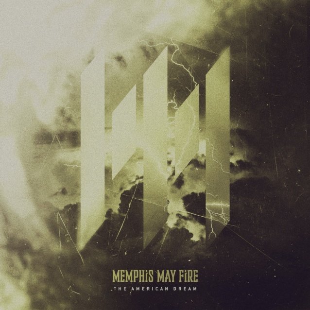 new memphis may fire, MEMPHIS MAY FIRE Release The New Single &#8216;The American Dream&#8217;