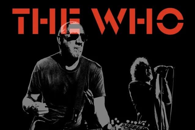 THE WHO Announce ‘The Who Hits Back!’ 2022 North American Tour Dates