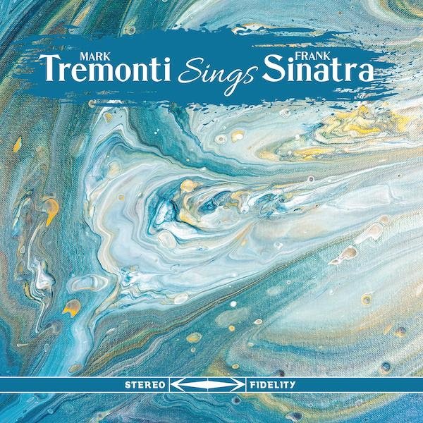 mark tremonti sinatra, ALTER BRIDGE&#8217;s MARK TREMONTI Covers FRANK SINATRA Classics On New Album