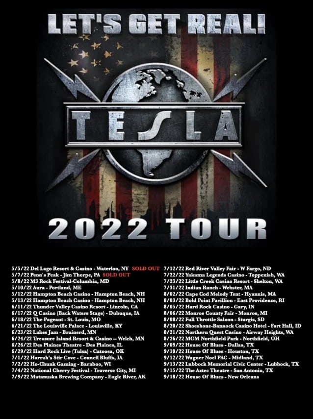 Tesla tour dates, TESLA Announce New Tour Dates For ‘Let’s Get Real!’ 2022 Run