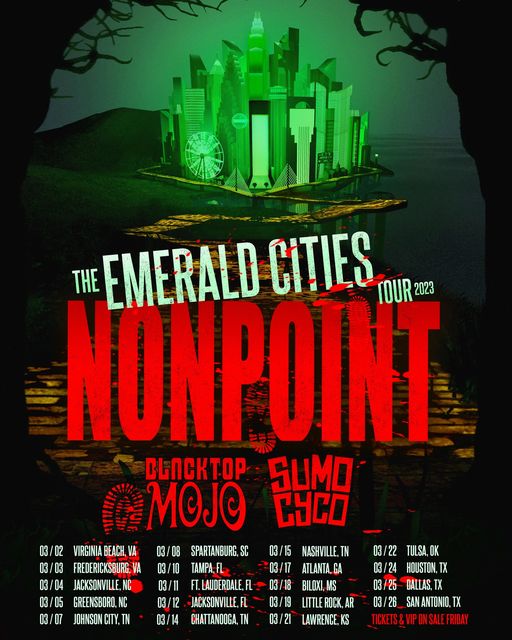 nonpoint,nonpoint tour,nonpoint tour dates,nonpoint 2023 tour dates,nonpoint 2023 tour,nonpoint sumo cyco, NONPOINT Announce ‘The Emerald Cities Tour 2023’ With BLACKTOP MOJO And SUMO CYCO