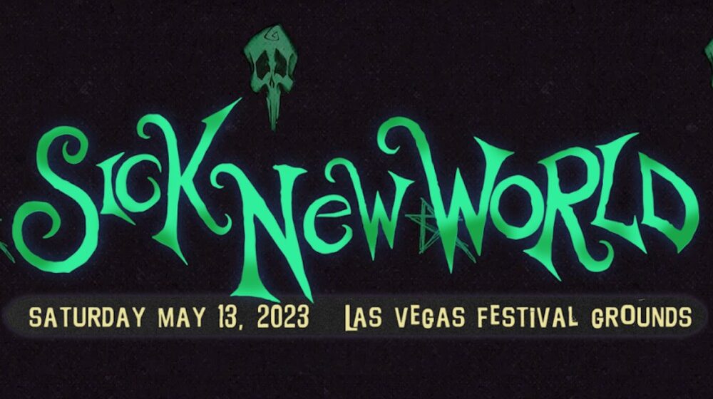 sick new world,sick new world festival,sick new world las vegas,sick new world festival last vegas,nu metal,nu metal bands,nu metal festival las vegas,metal festival las vegas,las vegas metal festival,las vegas nu metal festival, Daily Lineups Revealed For This Weekend’s ‘SICK NEW WORLD 2023’ Festival In Las Vegas