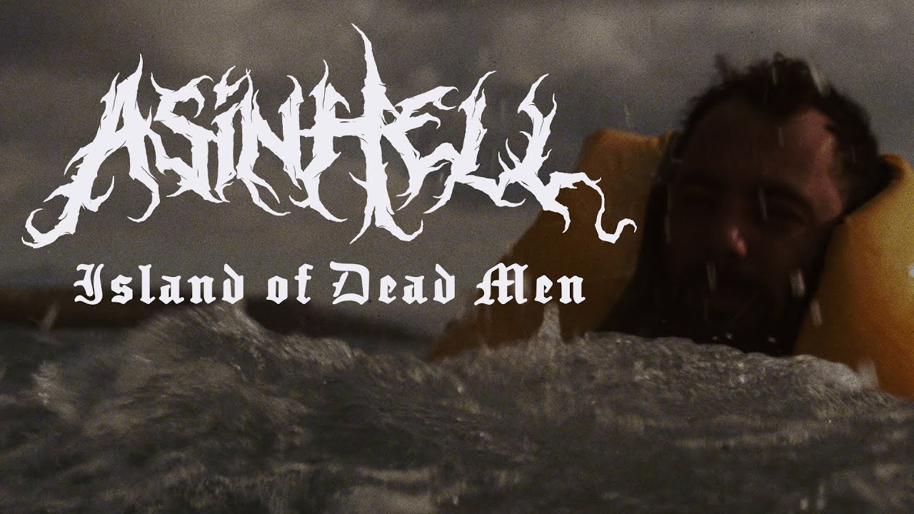 Video Thumbnail: Asinhell – Island of Dead Men (LYRIC VIDEO)