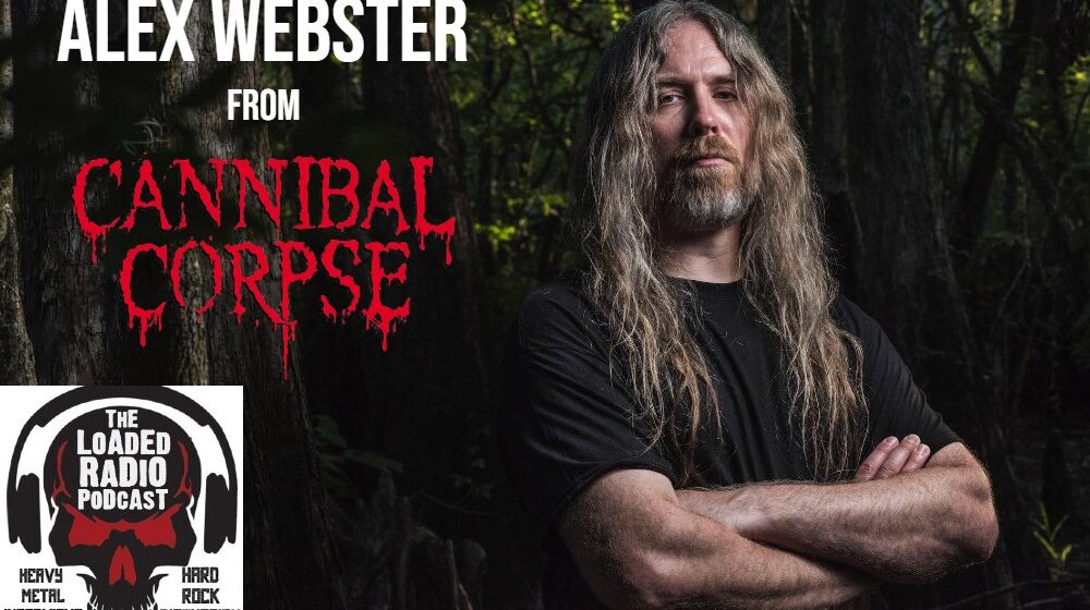 cannibal corpse,cannibal corpse chaos horrific,cannibal corpse albums,cannibal corpse album covers,cannibal corpse tour 2023,cannibal corpse members,alex webster,alex webster bass,alex webster cannibal corpse,alex webster bands,cannibal corpse interview,alex webster interview,death metal,alex webster death metal,cannibal corpse death metal, CANNIBAL CORPSE’s ALEX WEBSTER Talks ‘Chaos Horrific’, Past Band Members And His 3 Essential Death Metal Albums On The Loaded Radio Podcast