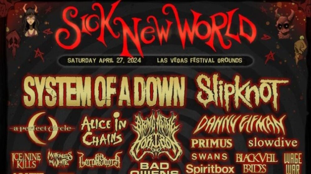 sick new world,sick new world 2024,sick new world 2024 lineup,sick new world 2024 tickets,sick new world 2024 presale,sick new world 2024 dates,sick new world lineup,sick new world festival 2024,sick new world las vegas 2024,sick new world festival,sick new world festival 2024 lineup,sick new world festival schedule,sick new world festival tickets,sick new world festival headliner,sick new world festival reddit, SICK NEW WORLD 2024 To Feature SLIPKNOT, SYSTEM OF A DOWN, A PERFECT CIRCLE & More