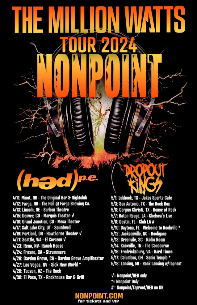 nonpoint,nonpoint tour,nonpoint tour 2024,nonpoint songs,nonpoint band members,nonpoint tickets,nonpoint band,nonpoint band tour,nonpoint band tour dates 2024,nonpoint the million watts,nonpoint million watts,nonpoint the million watts tour,nonpoint band 2024 tour dates, NONPOINT Announces Spring 2024 Tour Dates With (HED) P.E. &#038; DROPOUT KINGS